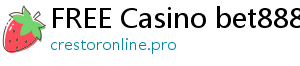 FREE Casino bet888